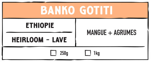 ETHIOPIE - BANKO GOTITI