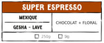 SUPER ESPRESSO - GEISHA